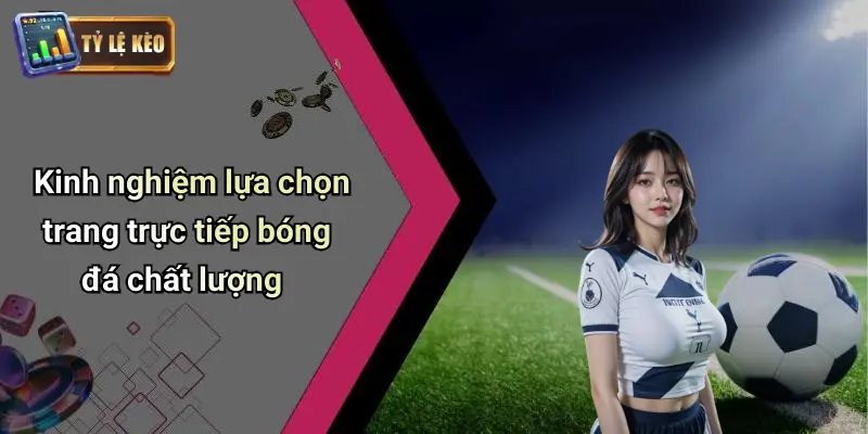 Trực tiếp bóng đá