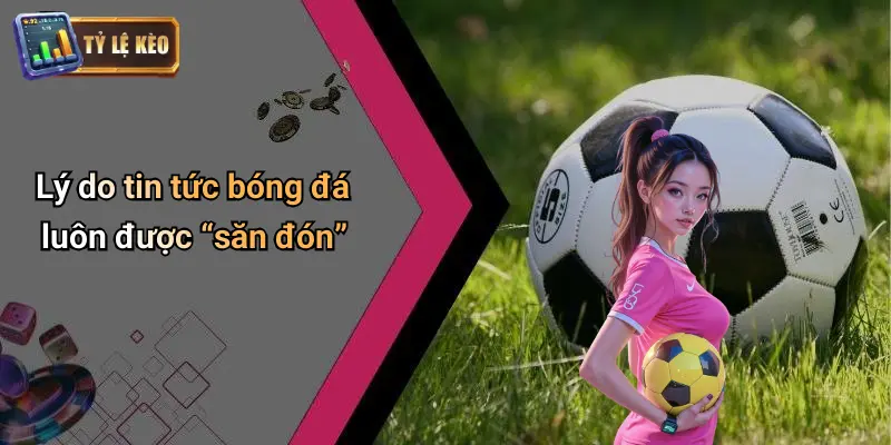 Tin Tức Bóng Đá