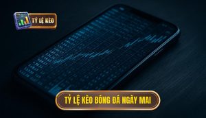 thumb - tỷ lệ kèo bóng đá ngày mai